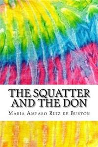 The Squatter and the Don