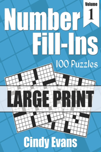 Number Fill-Ins in LARGE PRINT, Volume 1