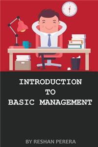 Introduction to Basic Management