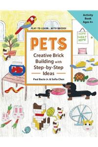 PETS Creative Brick Building with Step-by-Step Ideas