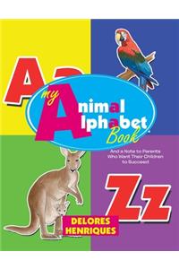 My Animal Alphabet Book