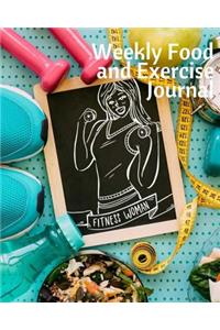 Weekly Food and Exercise Journal