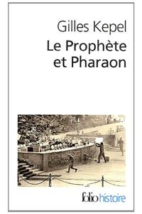 Le Prophete ET Pharaon
