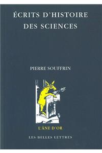 Ecrits d'Histoire Des Sciences