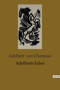 Adelberts Fabel