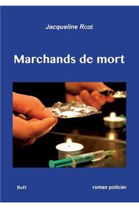 Marchands de mort
