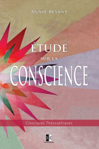 Étude sur la Conscience
