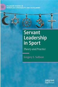 Servant Leadership in Sport