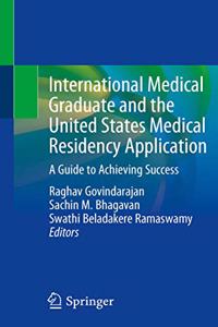 International Medical Graduate and the United States Medical Residency Application