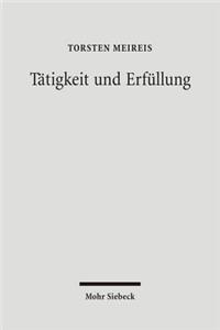 Tatigkeit und Erfullung