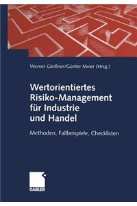 Wertorientiertes Risiko-Management Für Industrie Und Handel