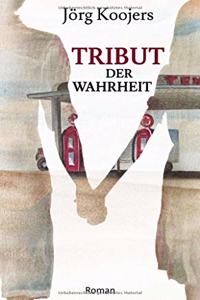 Tribut der Wahrheit