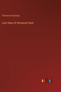 Last Days of Immanuel Kant