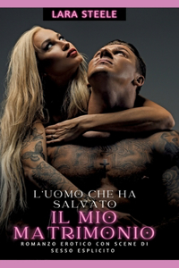 L'uomo che ha salvato il mio matrimonio