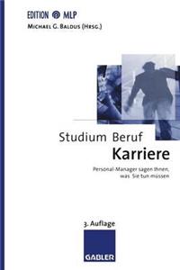 Studium -- Beruf -- Karriere