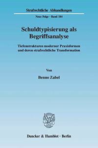 Schuldtypisierung ALS Begriffsanalyse