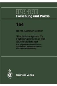 Simulationssystem für Fertigungsprozesse mit Stückgutcharakter