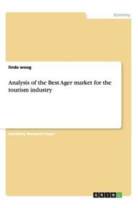 Analysis of the Best Ager market for the tourism industry