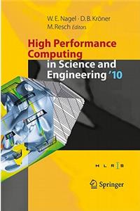 High Performance Computing in Science and Engineering '10