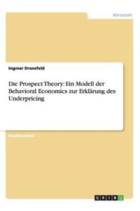 Die Prospect Theory