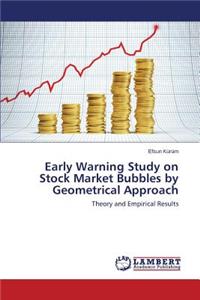 Early Warning Study on Stock Market Bubbles by Geometrical Approach