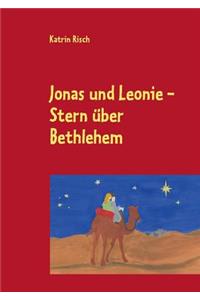 Jonas und Leonie - Stern über Bethlehem