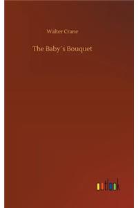 The Baby´s Bouquet
