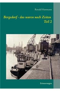 Bergedorf - das waren noch Zeiten Teil 2