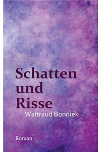 Schatten und Risse