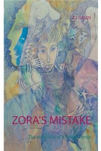 Zora's Mistake