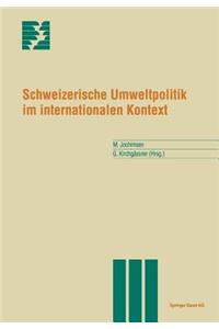 Schweizerische Umweltpolitik Im Internationalen Kontext