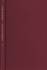 Valentin Weigel, Valentin, Der Guldene Griff. Kontroverse Um Den Guldenen Griff. Vom Judicio Im Menschen