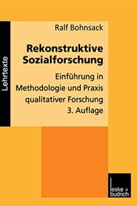 Rekonstruktive Sozialforschung