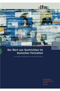 Der Wert Von Nachrichten Im Deutschen Fernsehen