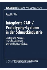 Integrierte Cad-/Prototyping-Systeme in Der Schmuckindustrie