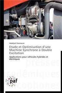 Etude Et Optimisation D Une Machine Synchrone À Double Excitation