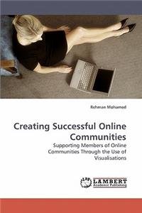 Creating Successful Online Communities