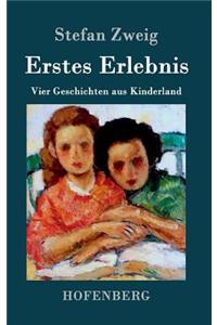 Erstes Erlebnis