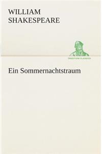 Ein Sommernachtstraum