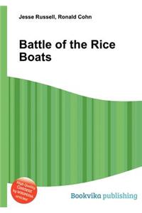 Battle of the Rice Boats