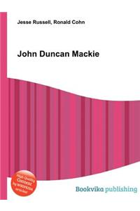 John Duncan MacKie