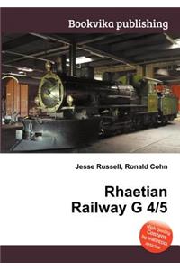 Rhaetian Railway G 4/5