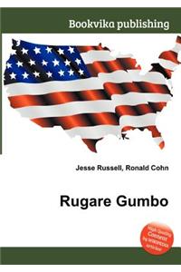 Rugare Gumbo
