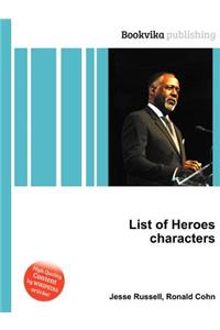 List of Heroes Characters