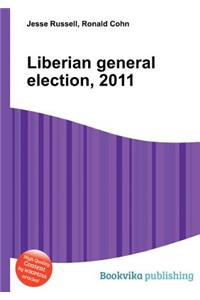 Liberian General Election, 2011