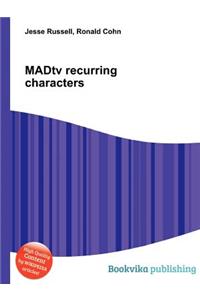Madtv Recurring Characters