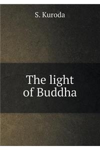 The Light of Buddha