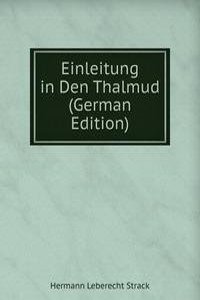 Einleitung in Den Thalmud (German Edition)