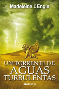 Un Torrente de Aguas Turbulentas