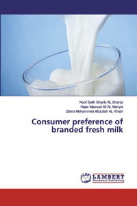 Consumer preference of branded fresh milk